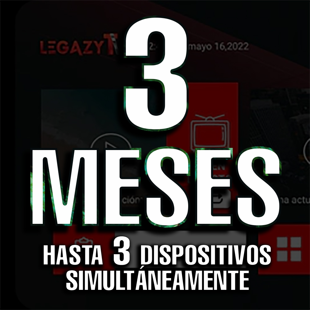 Legazy TV - 3 Meses
